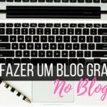 Como fazer um blog gratuito no Blogger