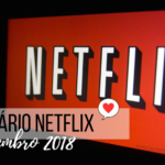 Netflix: Esta chegando em setembro para nossa alegria!